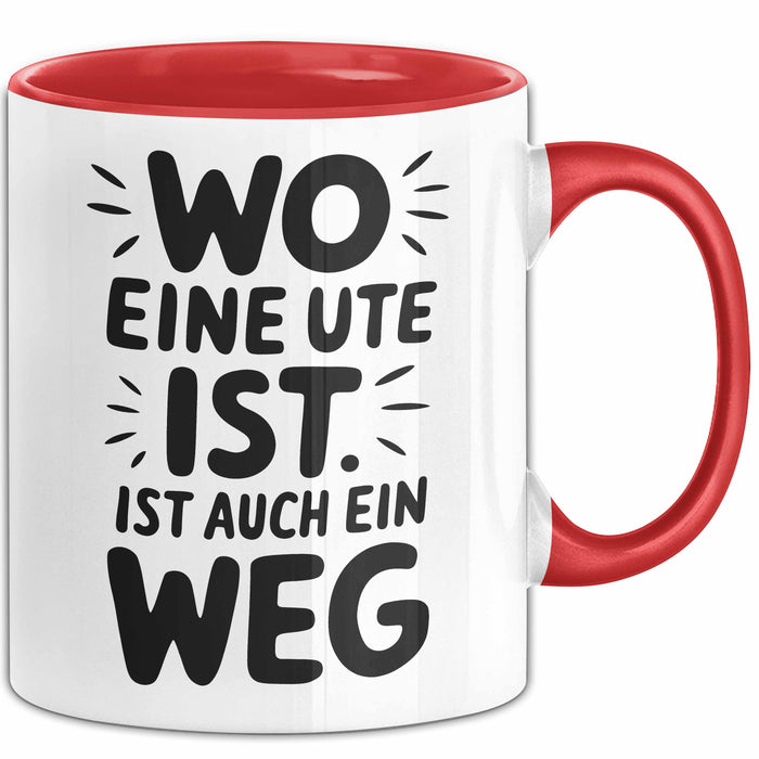 Ute Tasse Geschenk Wo Eine Ute Ist Ist Auch Ein Weg Geschenkidee Becher mit Name Rot Trendation