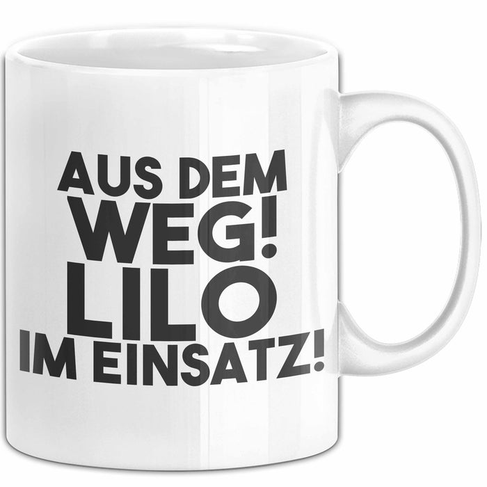 Lilo Tasse Aus Dem Weg! Lilo Im Einsatz! Geschenk