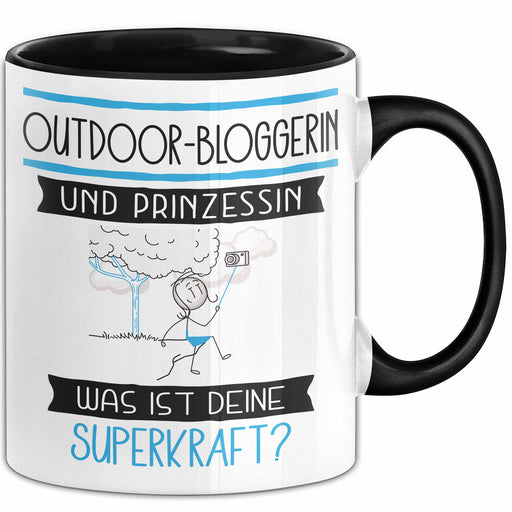 Outdoor-Bloggerin Und Prinzessin Tasse Geschenk Für Eine Outdoor-Bloggerin Geburtstag Was Ist Deine Superkraft Trendation