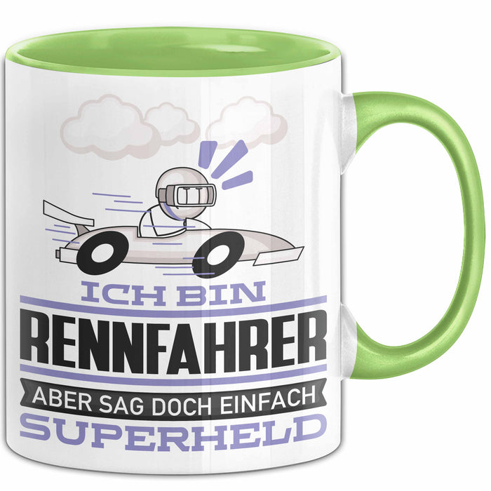 Rennfahrer Geschenk Tasse Ich Bin Rennfahrer Aber Sag Doch Einfach Superheld Lustige Geschenkdiee für Rennfahrer Kaffee-Becher Grün Trendation