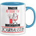 Journalistin Tasse Geschenk Becher Stark Attraktiv Furchtlos Journalistin Lustige Geschenkidee Blau Trendation