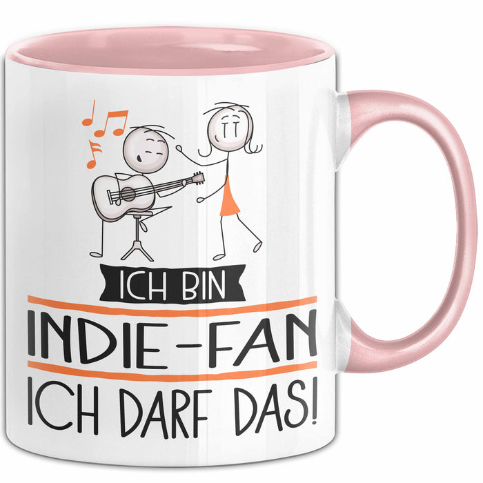 Geschenk für Indie-Fan Tasse Lustige Geschenkidee Geburtstag Ich Bin Indie-Fan Ich Darf Das Rosa Trendation