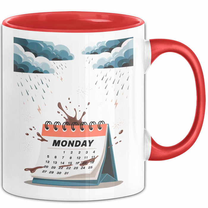 Montags Hasser Tasse Geschenk Lustige Geschenkidee Spruch Für Kaffee Überlebende Rot Trendation