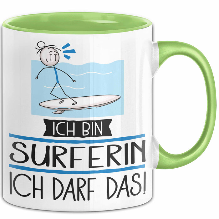 Geschenk für Surferin Tasse Lustige Geschenkidee Geburtstag Ich Bin Surferin Ich Darf Das Grün Trendation