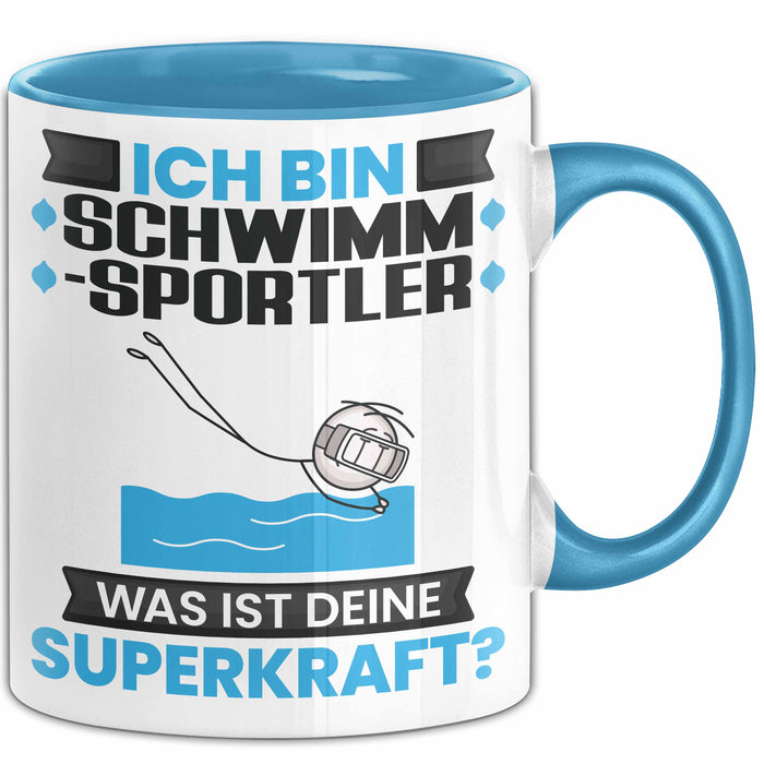 Schwimmsportler Tasse Geschenk für Schwimmsportler Geburtstag Lustiger Spruch Kaffee-Becher Was Ist Deine Superkraft Blau Trendation