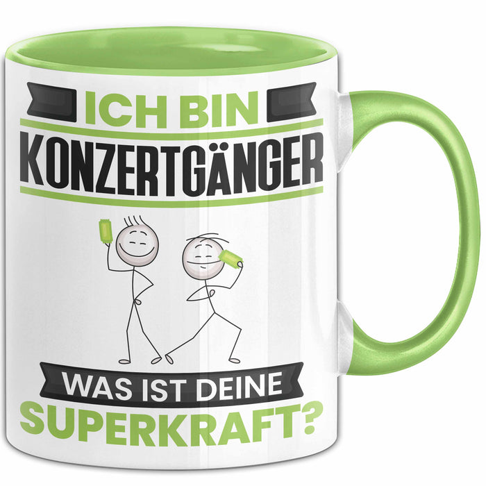 Konzertgänger Tasse Geschenk für Konzertgänger Geburtstag Lustiger Spruch Kaffee-Becher Was Ist Deine Superkraft Grün Trendation
