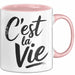 Frankreich Paris Französisch Tasse Geschenk Lustige Geschenkidee Spruch C'est La Vie Rosa Trendation