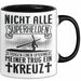 Christen Tasse Geschenk Christlich Glauben Kirche Geschenkidee Für Jesus-Fans Nicht Alle Superhelfen Tragen Einen Umhang Meiner Trug Ein Kreuz Trendation
