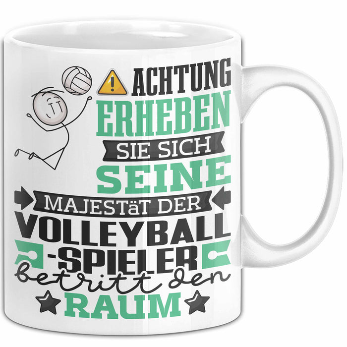 Volleyballspieler Geschenk Tasse Lustiger Spruch Erheben Sie Sich Der Volleyballspieler Betritt den Raum Weiß Trendation