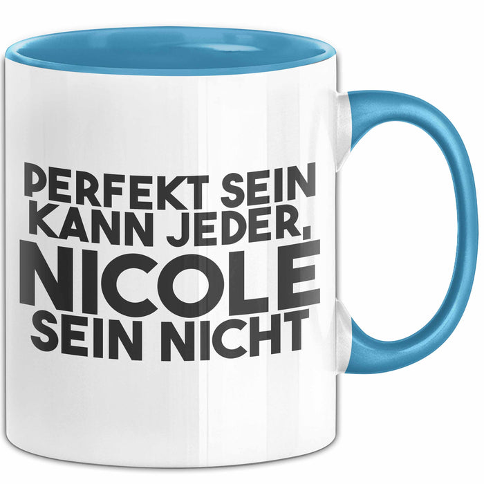 Nicole Tasse Perfekt Sein Kann Jeder, Nicole Sein Nicht Geschenk