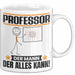 Professor Tasse Geschenk für Professor Der Mann Der Alles Kann Geschenkidee zum Geburtstag Weiß Trendation