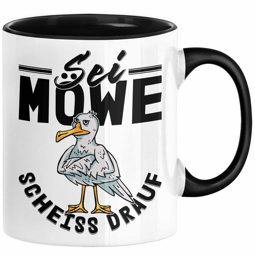 Sei Möwe Sch** Drauf Tasse Geschenk Norddeutschland Sylt Norderney Urlaub Spruch Geschenkidee Kaffee-Becher Schwarz Trendation