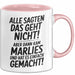 Marlies Tasse Geschenk Alle Sagten Das Geht Nicht Aber Dann Kam Marlies Und Hat Es Einfach Gemacht Geschenkidee Becher mit Name Rosa Trendation