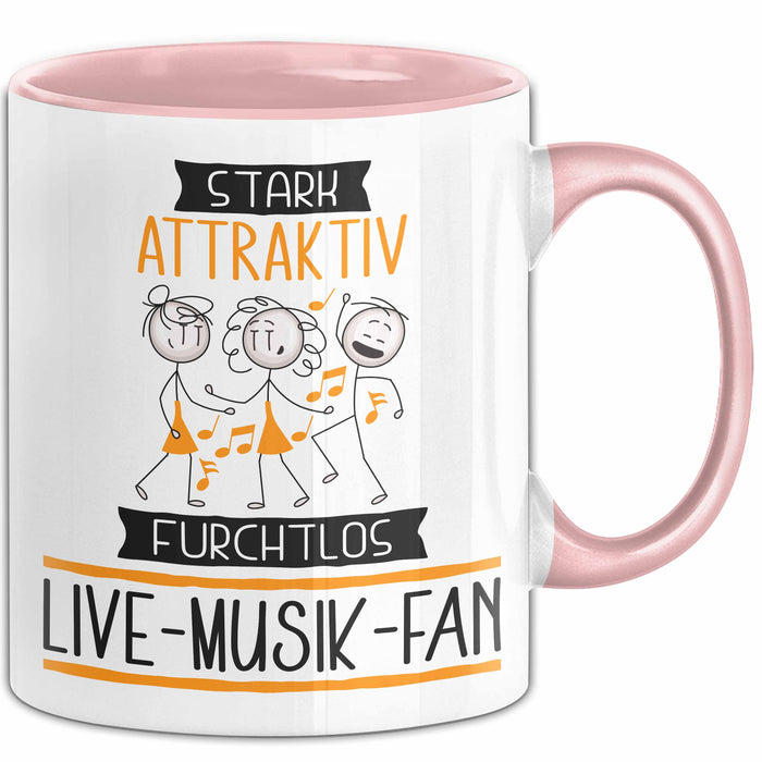 Live-Musik-Fan Tasse Geschenk Becher Stark Attraktiv Furchtlos Live-Musik-Fan Lustige Geschenkidee Rosa Trendation