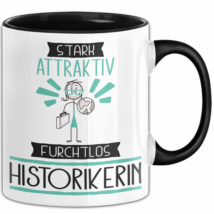Historikerin Tasse Geschenk Becher Stark Attraktiv Furchtlos Historikerin Lustige Geschenkidee Trendation