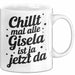 Gisela Tasse Geschenk Chillt Mal Alle Gisela Ist Ja Jetzt Da Geschenkidee Becher mit Name Weiß Trendation