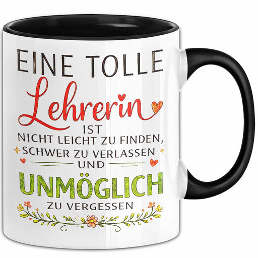 Unterricht Lehrer Wertschätzung Tasse Geschenk Lustige Geschenkidee Spruch Eine Tolle Lehrerin Ist Nicht Leicht Zu Finden Trendation