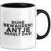 Antje Tasse Ruhe Bewahren! Antje Regelt Das! Geschenk Schwarz Trendation