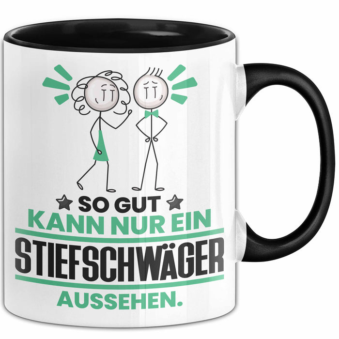 Stiefschwäger Geschenk Tasse So Gut Kann Nur Ein Stiefschwäger Aussehen Geschenkidee Kaffee-Becher Schwarz Trendation