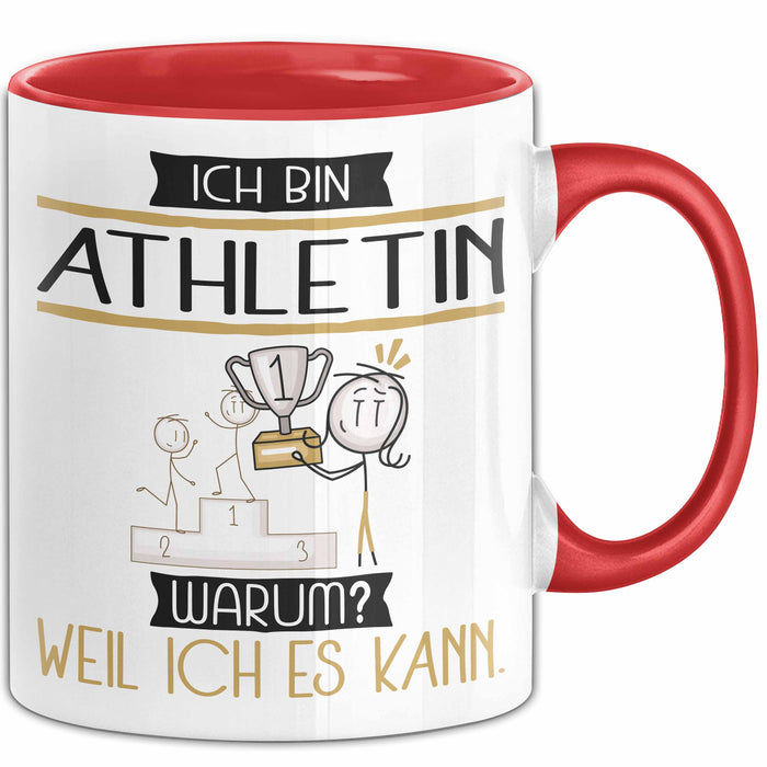 Athletin Tasse Geschenk Ich Bin Athletin Warum Weil Ich Es Kann Geschenkidee Geburtstag Rot Trendation