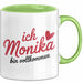 Monika Tasse Geschenk Ich Bin Vollkommen Monika Geschenkidee Geburtstag Grün Trendation