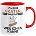 Skater Geschenk Tasse Lustiger Spruch Ich Bin Skater Warum Weil Ich Es Kann Geschenkidee Bester Skater Geburtstag Kaffee-Becher Rot Trendation