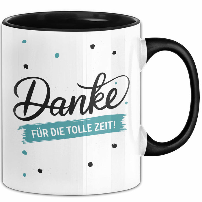 Lehrer Wertschätzung Danke Tasse Geschenk Lustige Geschenkidee Spruch Danke Für Die Tolle Zeit Trendation