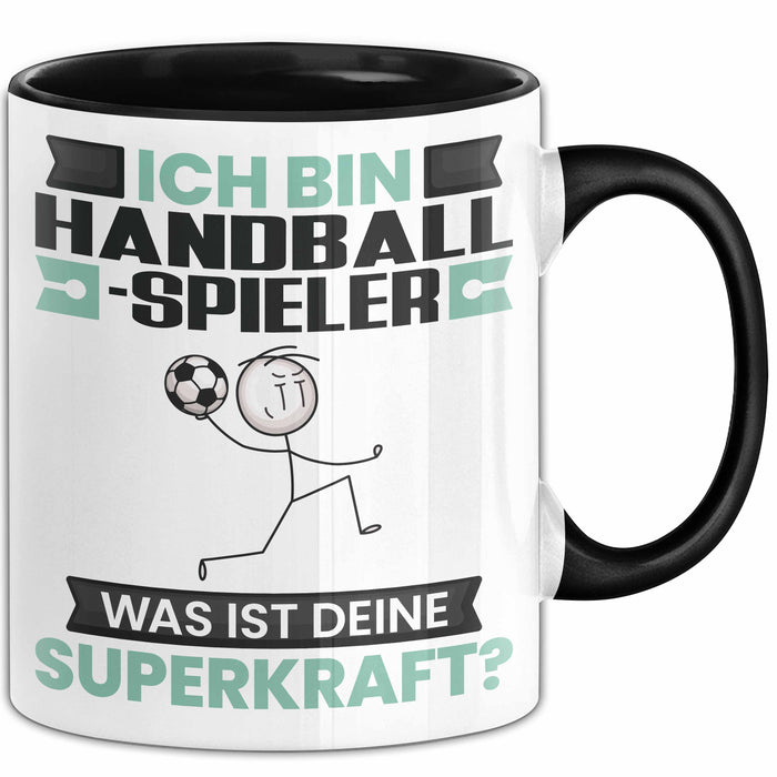 Handballspieler Tasse Geschenk für Handballspieler Geburtstag Lustiger Spruch Kaffee-Becher Was Ist Deine Superkraft Schwarz Trendation