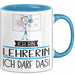 Geschenk für Lehrerin Tasse Lustige Geschenkidee Geburtstag Ich Bin Lehrerin Ich Darf Das Blau Trendation