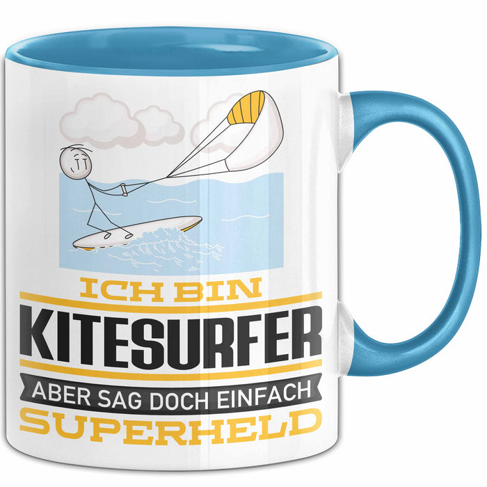 Kitesurfer Geschenk Tasse Ich Bin Kitesurfer Aber Sag Doch Einfach Superheld Lustige Geschenkdiee für Kitesurfer Kaffee-Becher Blau Trendation