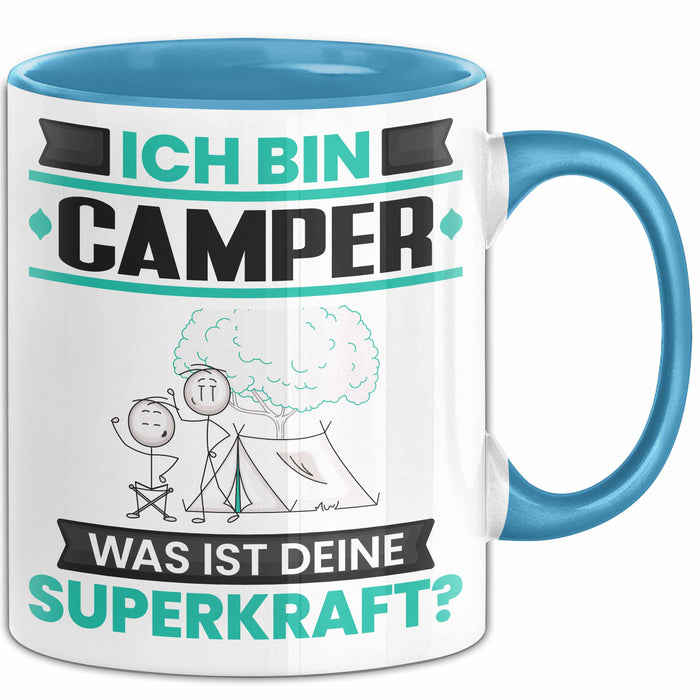 Camper Tasse Geschenk für Camper Geburtstag Lustiger Spruch Kaffee-Becher Was Ist Deine Superkraft Blau Trendation
