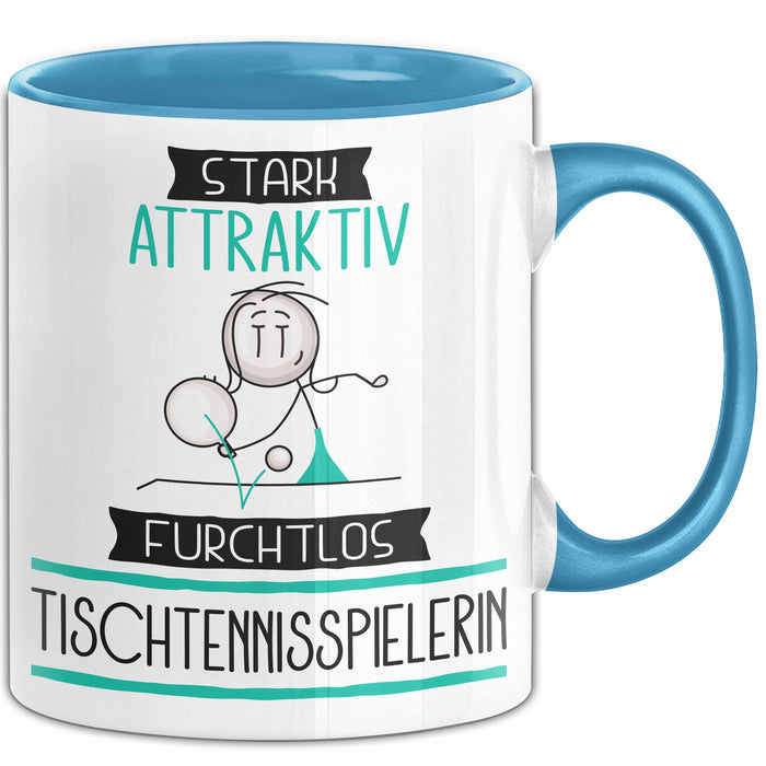 Tischtennisspielerin Tasse Geschenk Becher Stark Attraktiv Furchtlos Tischtennisspielerin Lustige Geschenkidee Blau Trendation