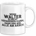 Walter Tasse Wenn Walter Nicht Repariert, Sind Wir Am Arsch Geschenk Weiß Trendation