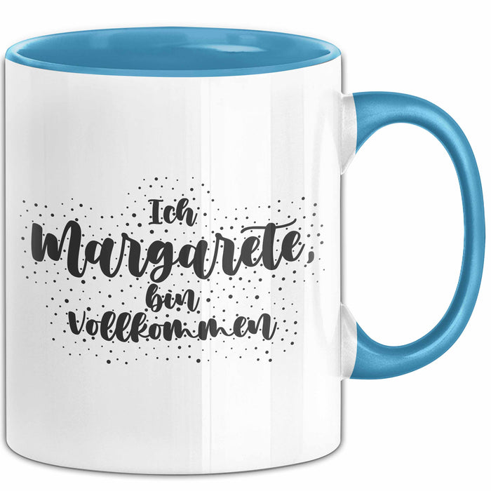 Margarete Tasse Ich Margarete, Bin Vollkommen Geschenk Blau Trendation