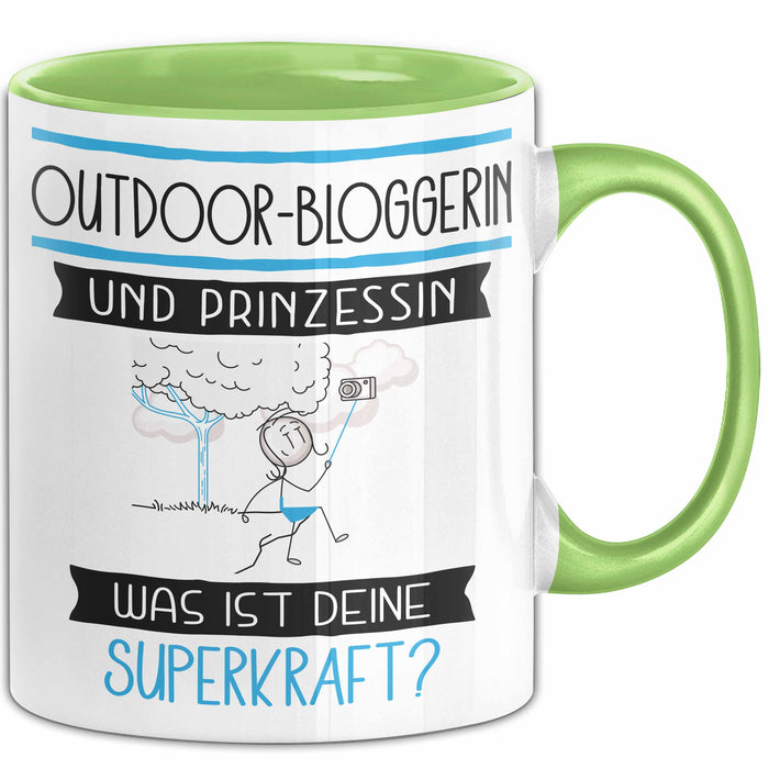 Outdoor-Bloggerin Und Prinzessin Tasse Geschenk Für Eine Outdoor-Bloggerin Geburtstag Was Ist Deine Superkraft Grün Trendation