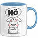 Sarkastische Kaninchen Hase Tasse Geschenk Lustige Geschenkidee Spruch Nö Blau Trendation
