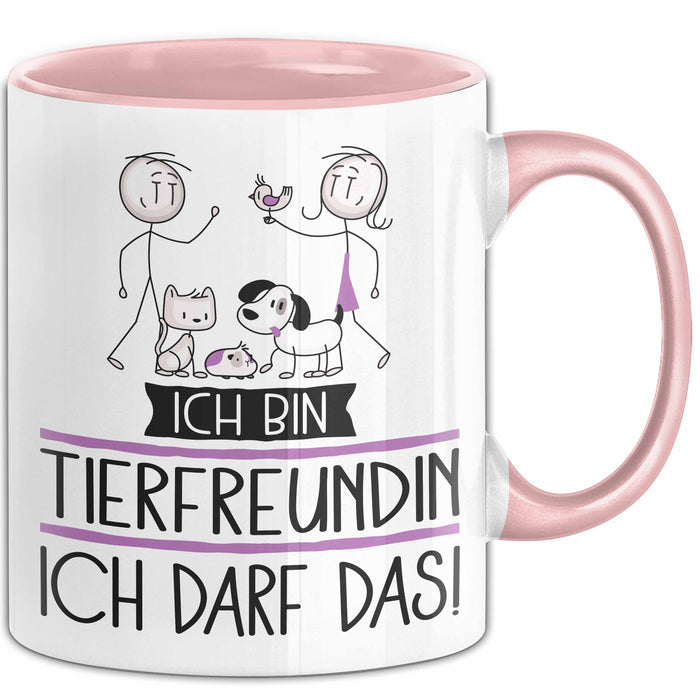 Geschenk für Tierfreundin Tasse Lustige Geschenkidee Geburtstag Ich Bin Tierfreundin Ich Darf Das Rosa Trendation