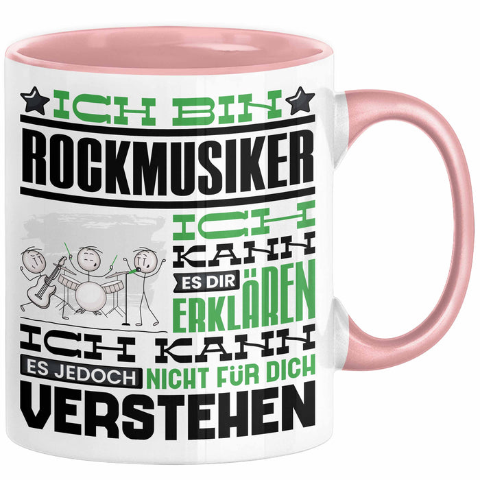 Rockmusiker Geschenk Tasse Geschenkidee für Rockmusiker Geburtstag Lustig Ich Bin Rockmusiker Ich Kann Es Dir Erklären Aber Nicht Für Dich Verstehen Rosa Trendation