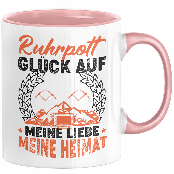 Ruhrpott Tasse Geschenk Glück Auf Meine Liebe Meine Heimat Essen Duisburg Bochum Dortmund Oberhausen Hagen Städte Tassen Rosa Trendation
