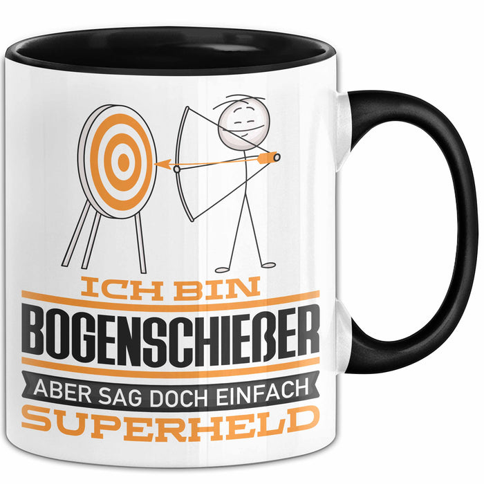 Bogenschießer Geschenk Tasse Ich Bin Bogenschießer Aber Sag Doch Einfach Superheld Lustige Geschenkdiee für Bogenschießer Kaffee-Becher Schwarz Trendation