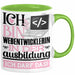 Webentwicklerin Ausbildung Start Geschenk Tasse Ich Bin Webentwicklerin In Der Ausbildung Ich Darf Das Kaffee-Becher Geschenkidee Grün Trendation