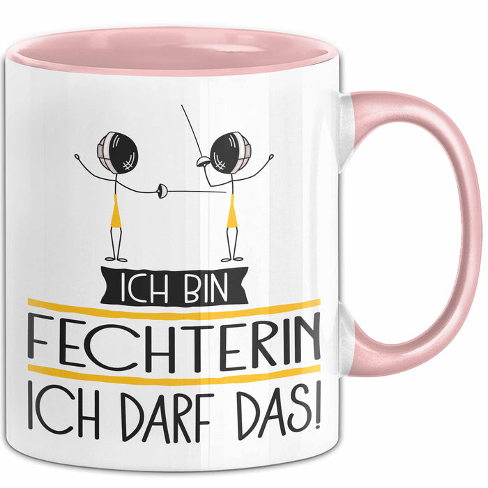 Geschenk für Fechterin Tasse Lustige Geschenkidee Geburtstag Ich Bin Fechterin Ich Darf Das Rosa Trendation