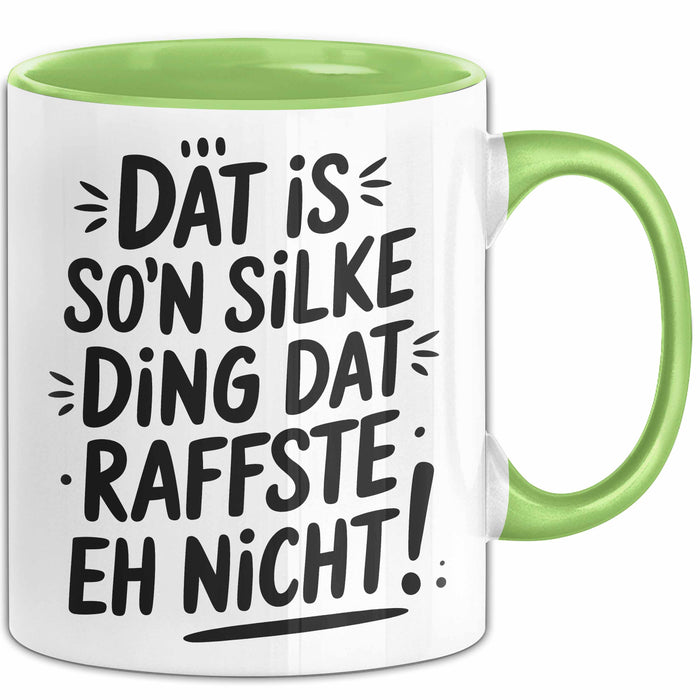 Silke Tasse Geschenk Dat Is So'n Silke Ding Dat Raffste Eh Nicht Geschenkidee Becher mit Name Grün Trendation