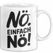 Kaffeeliebhaber Tasse Geschenk Lustige Geschenkidee Spruch Einfach Nö Weiß Trendation