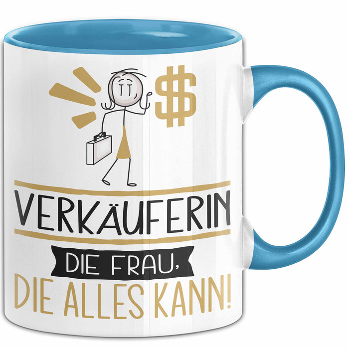 Verkäuferin Geschenk Tasse Becher Die Frau Die Allen Kann Geschenkidee für eine Verkäuferin Lustig Blau Trendation