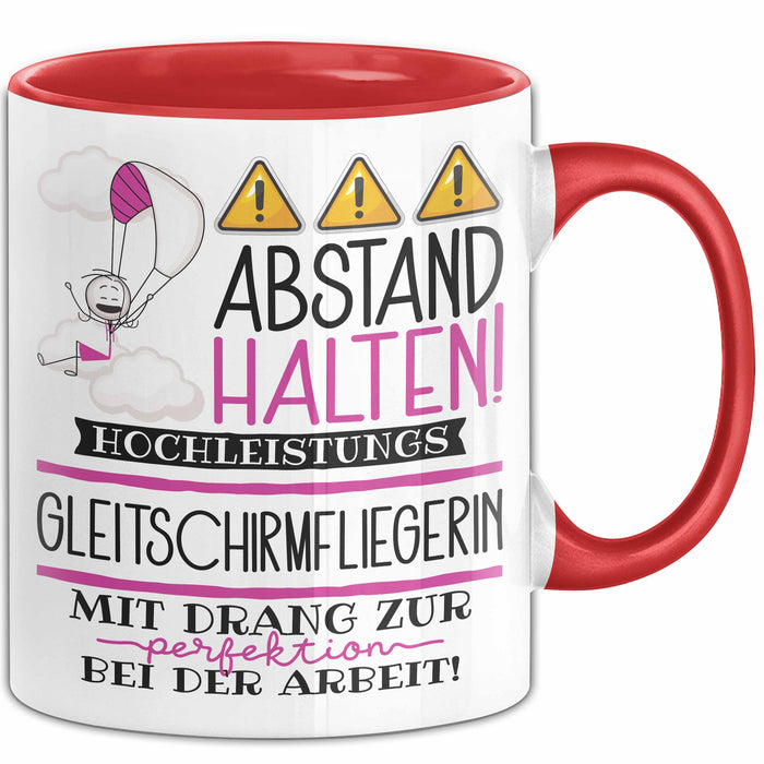 Gleitschirmfliegerin Tasse Geschenk Lustig Abstand Halten Hochleistungs-Gleitschirmfliegerin Mit Drang Zur Perfektion Bei Der Arbeit Rot Trendation