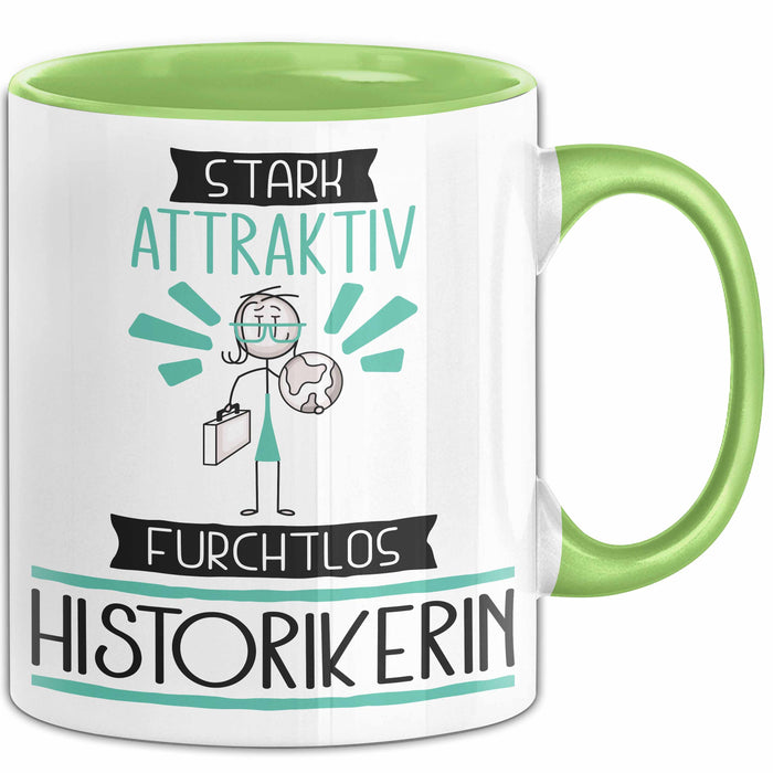 Historikerin Tasse Geschenk Becher Stark Attraktiv Furchtlos Historikerin Lustige Geschenkidee Grün Trendation