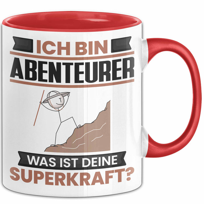 Abenteurer Tasse Geschenk für Abenteurer Geburtstag Lustiger Spruch Kaffee-Becher Was Ist Deine Superkraft Rot Trendation