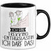 Geschenk für Trekking-Enthusiastin Tasse Lustige Geschenkidee Geburtstag Ich Bin Trekking-Enthusiastin Ich Darf Das Trendation