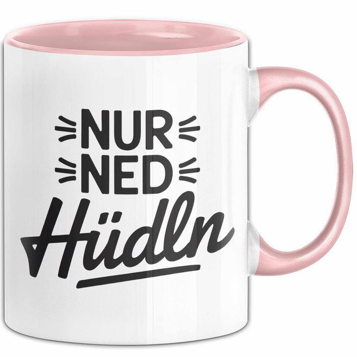 Österreich Wien Wienerisch Tasse Geschenk Lustige Geschenkidee Spruch Nur Ned Hudln Rosa Trendation